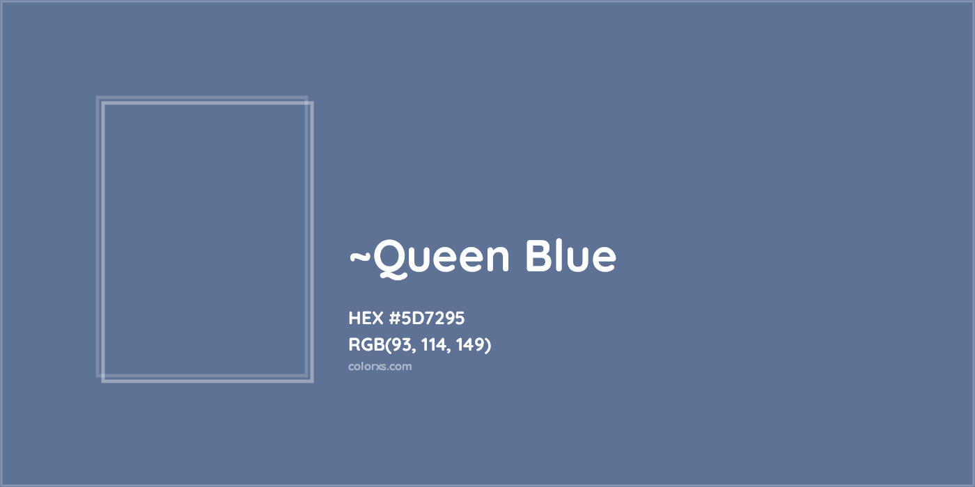 HEX #5D7295 Color Name, Color Code, Palettes, Similar Paints, Images