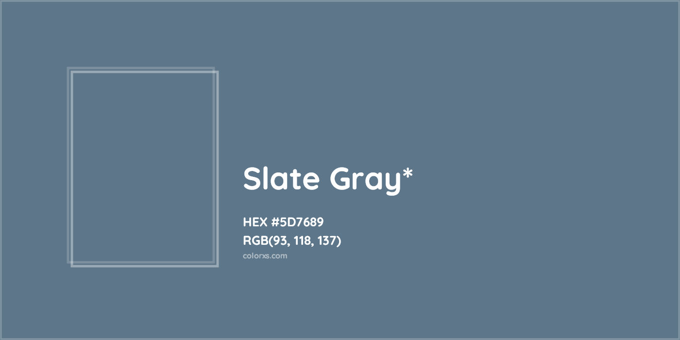 HEX #5D7689 Color Name, Color Code, Palettes, Similar Paints, Images