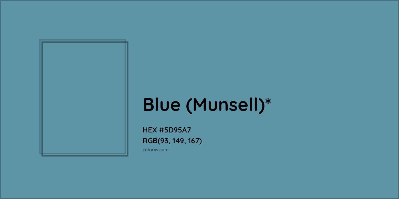 HEX #5D95A7 Color Name, Color Code, Palettes, Similar Paints, Images