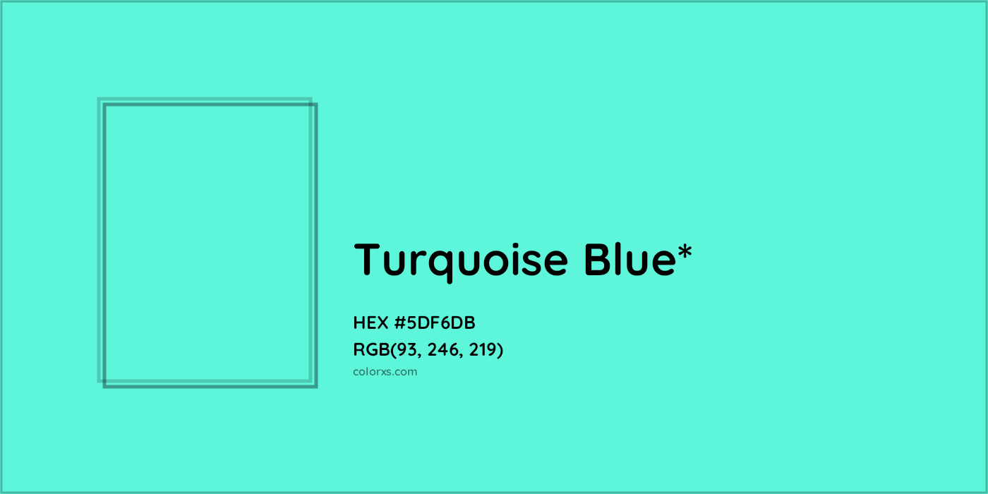 HEX #5DF6DB Color Name, Color Code, Palettes, Similar Paints, Images