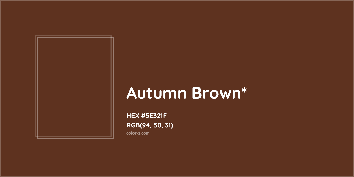 HEX #5E321F Color Name, Color Code, Palettes, Similar Paints, Images
