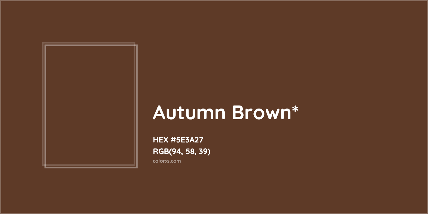 HEX #5E3A27 Color Name, Color Code, Palettes, Similar Paints, Images