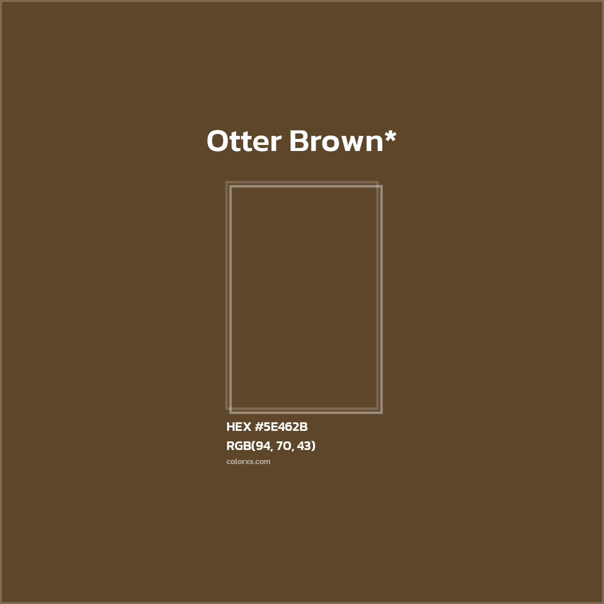 HEX #5E462B Color Name, Color Code, Palettes, Similar Paints, Images