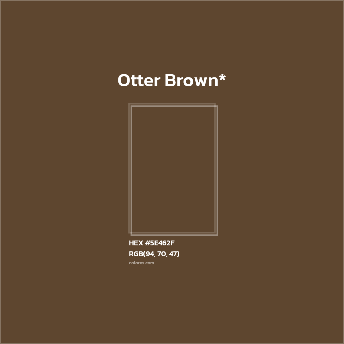 HEX #5E462F Color Name, Color Code, Palettes, Similar Paints, Images
