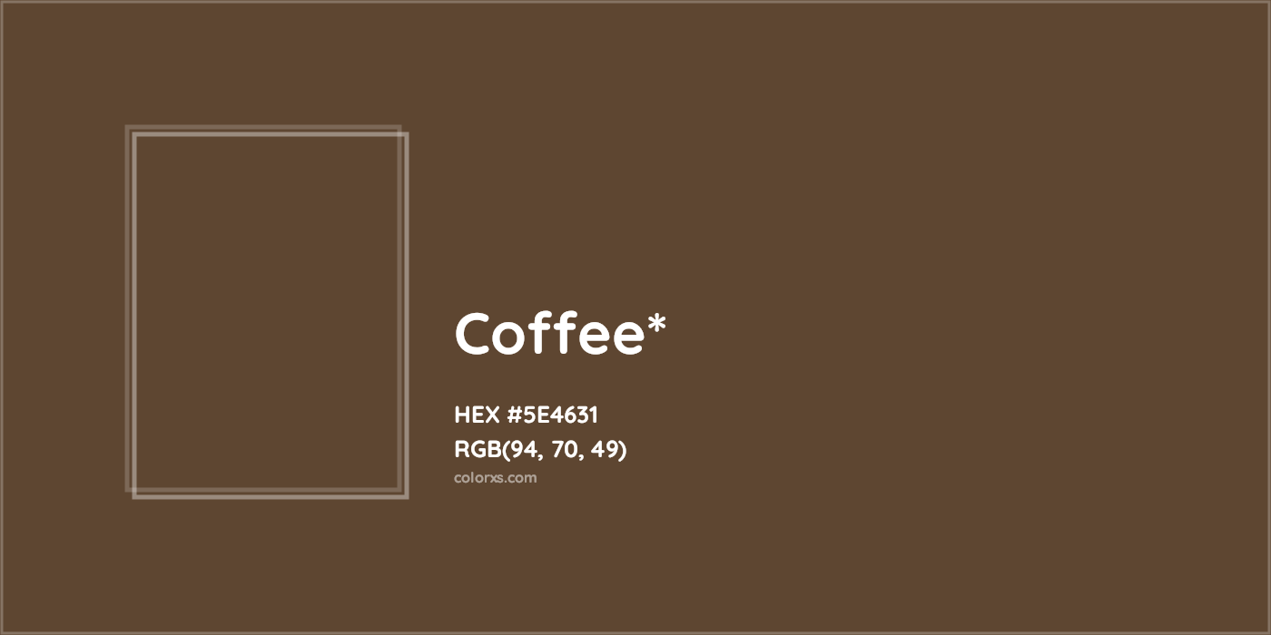 HEX #5E4631 Color Name, Color Code, Palettes, Similar Paints, Images