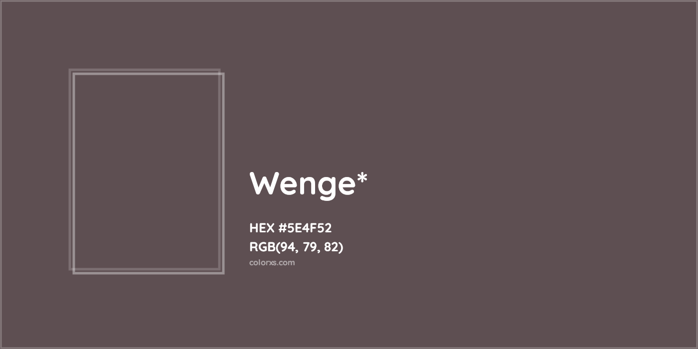 HEX #5E4F52 Color Name, Color Code, Palettes, Similar Paints, Images
