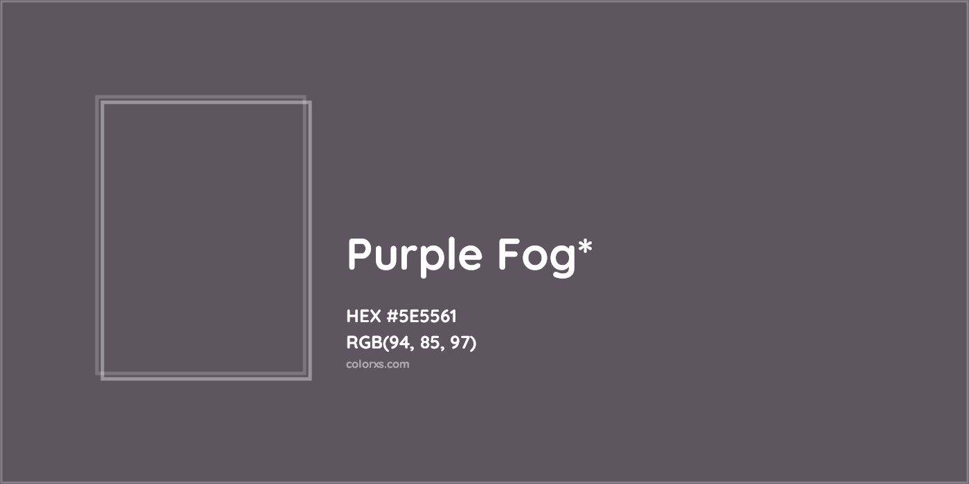 HEX #5E5561 Color Name, Color Code, Palettes, Similar Paints, Images