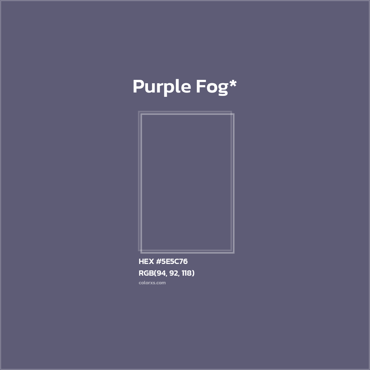 HEX #5E5C76 Color Name, Color Code, Palettes, Similar Paints, Images