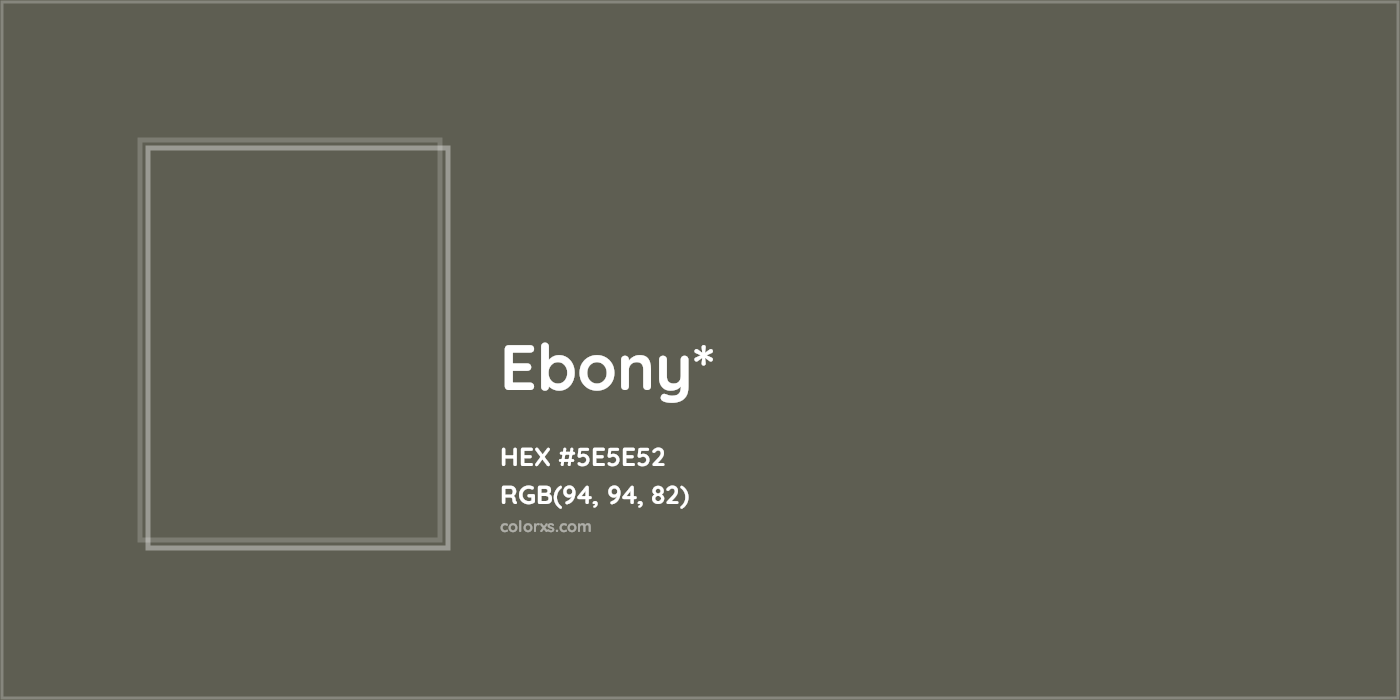 HEX #5E5E52 Color Name, Color Code, Palettes, Similar Paints, Images