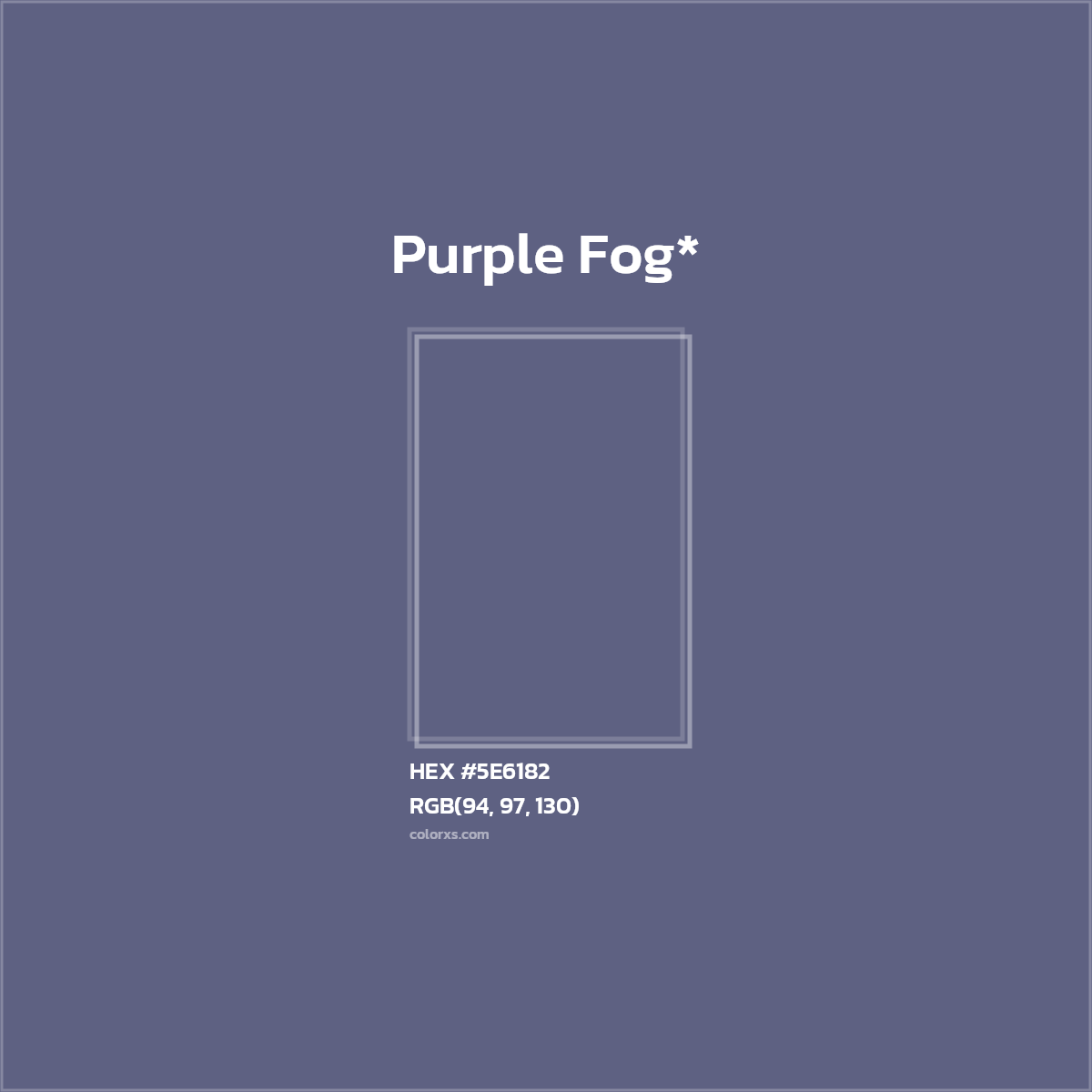 HEX #5E6182 Color Name, Color Code, Palettes, Similar Paints, Images