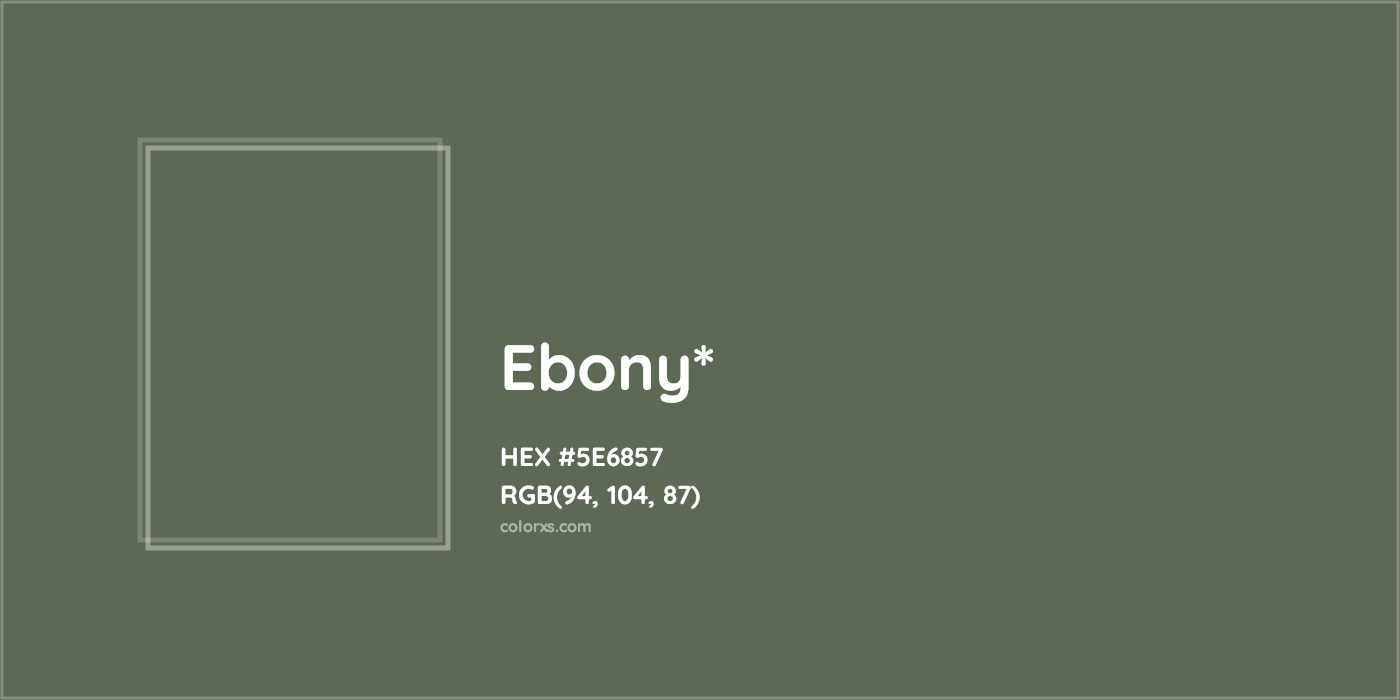 HEX #5E6857 Color Name, Color Code, Palettes, Similar Paints, Images