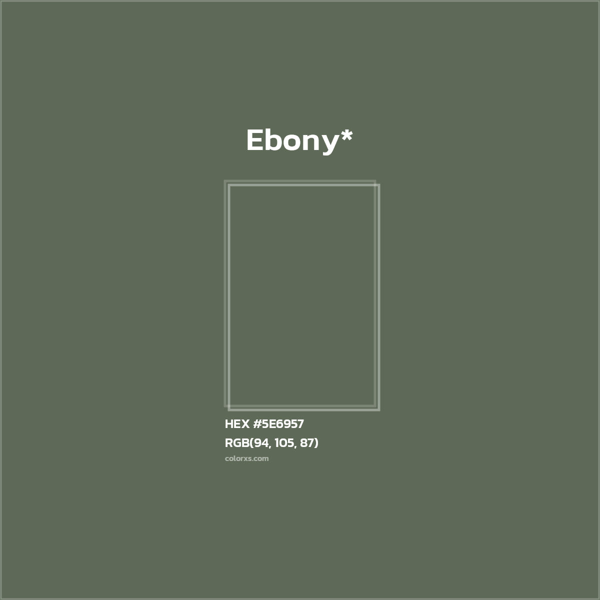 HEX #5E6957 Color Name, Color Code, Palettes, Similar Paints, Images
