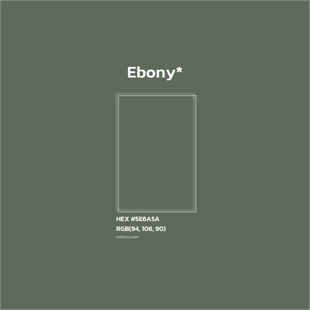 HEX #5E6A5A Color Name, Color Code, Palettes, Similar Paints, Images