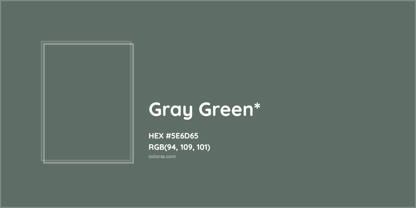 HEX #5E6D65 Color Name, Color Code, Palettes, Similar Paints, Images