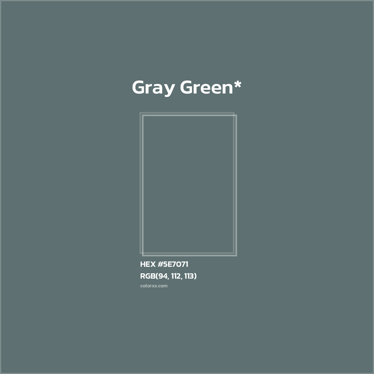 HEX #5E7071 Color Name, Color Code, Palettes, Similar Paints, Images