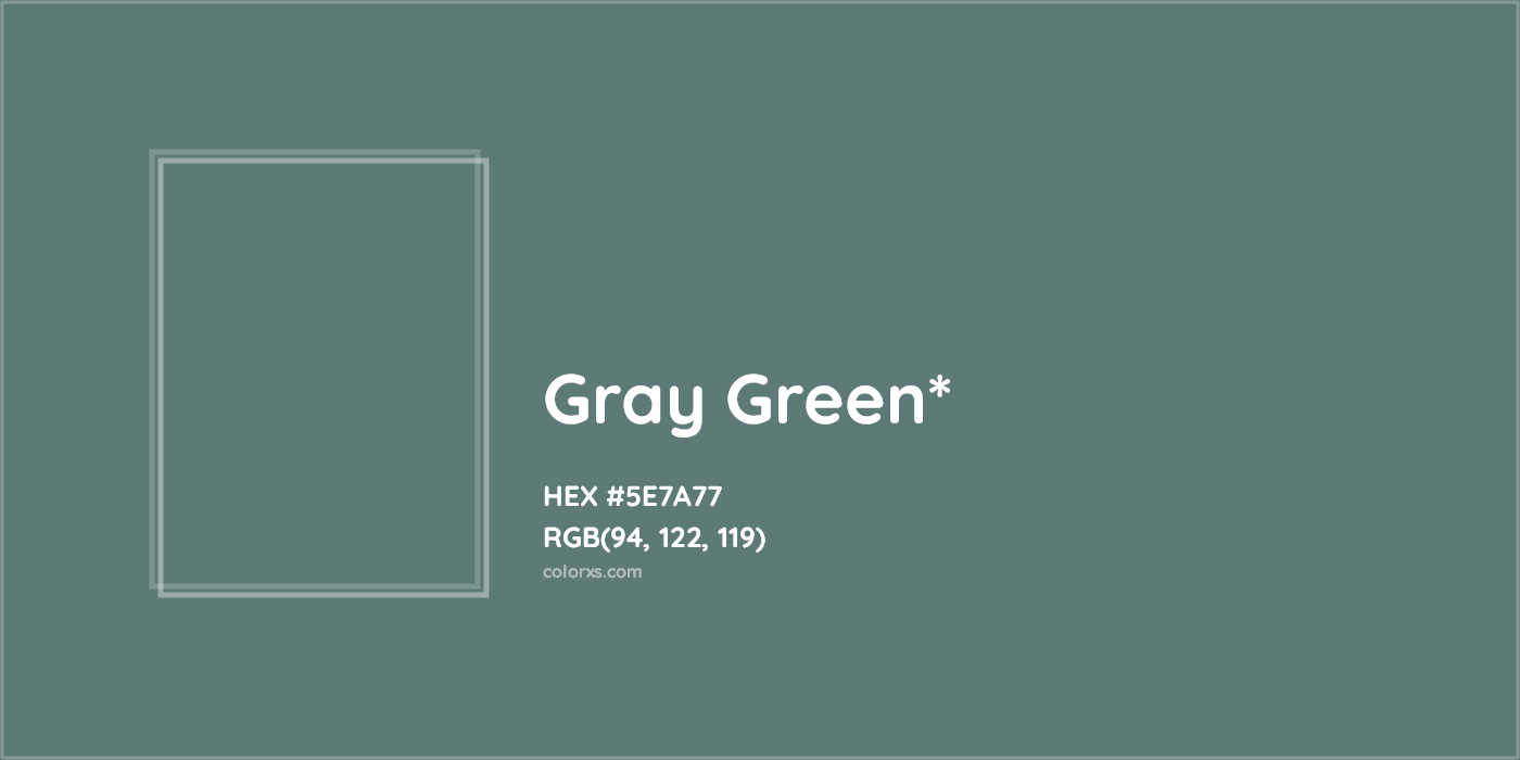 HEX #5E7A77 Color Name, Color Code, Palettes, Similar Paints, Images