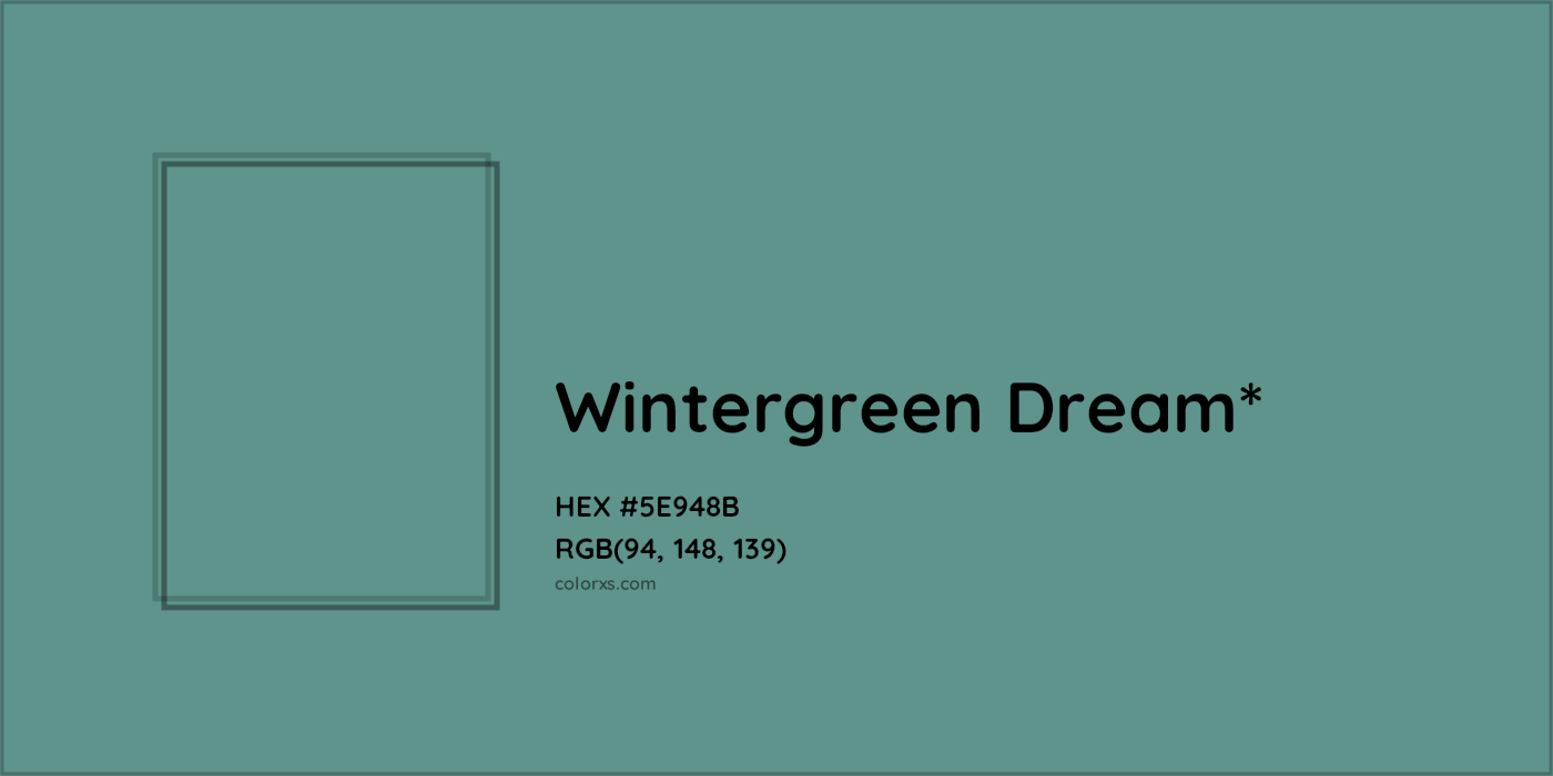 HEX #5E948B Color Name, Color Code, Palettes, Similar Paints, Images