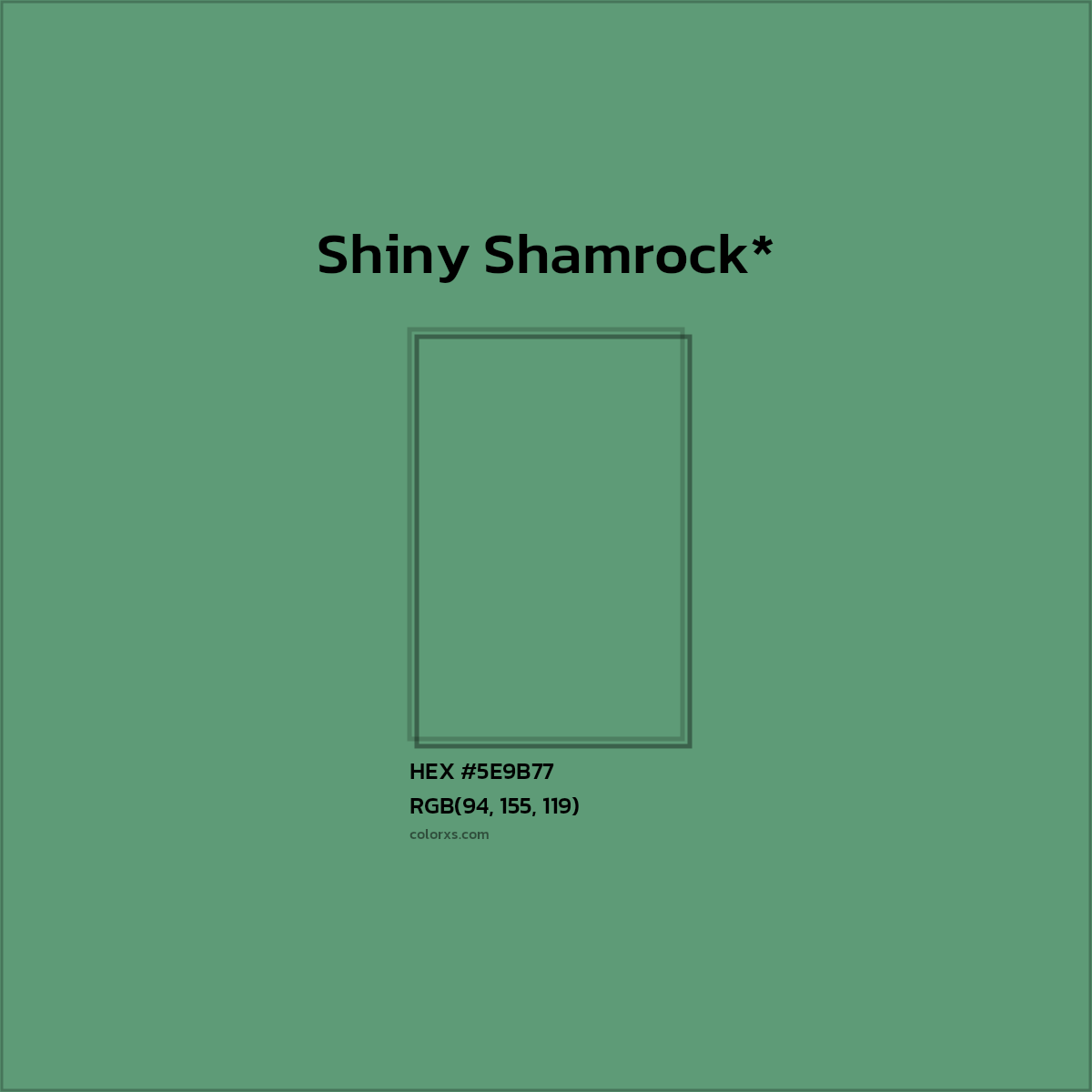 HEX #5E9B77 Color Name, Color Code, Palettes, Similar Paints, Images