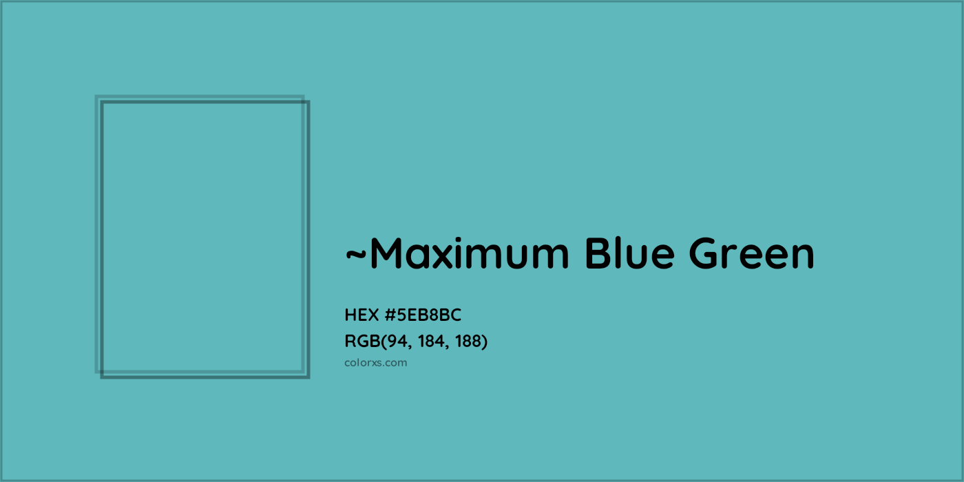 HEX #5EB8BC Color Name, Color Code, Palettes, Similar Paints, Images