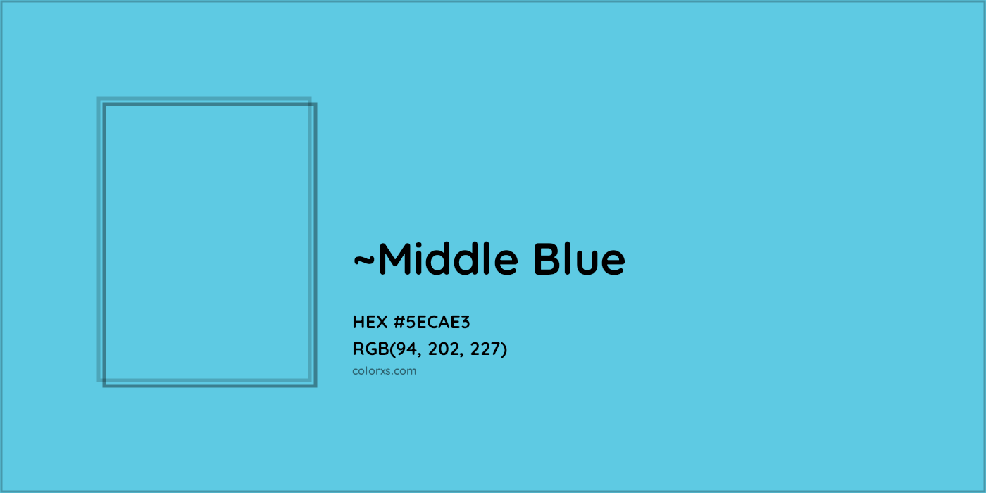 HEX #5ECAE3 Color Name, Color Code, Palettes, Similar Paints, Images
