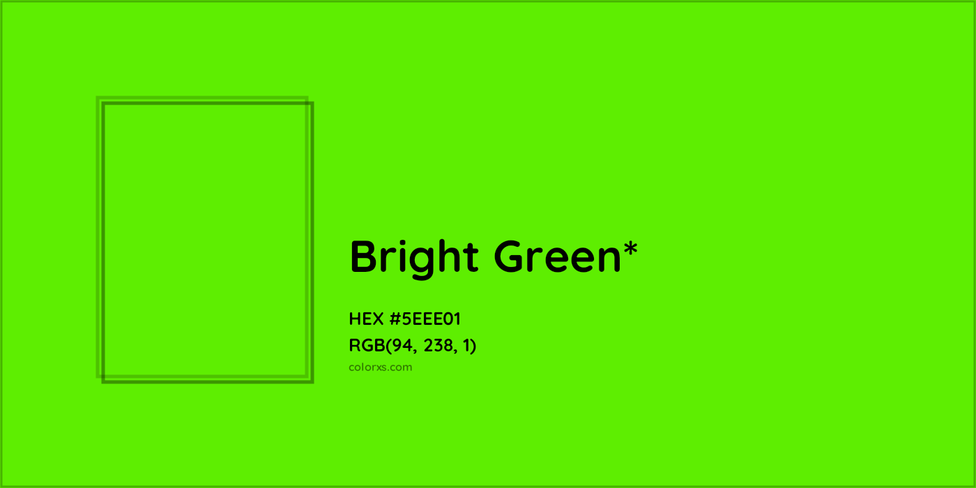 HEX #5EEE01 Color Name, Color Code, Palettes, Similar Paints, Images