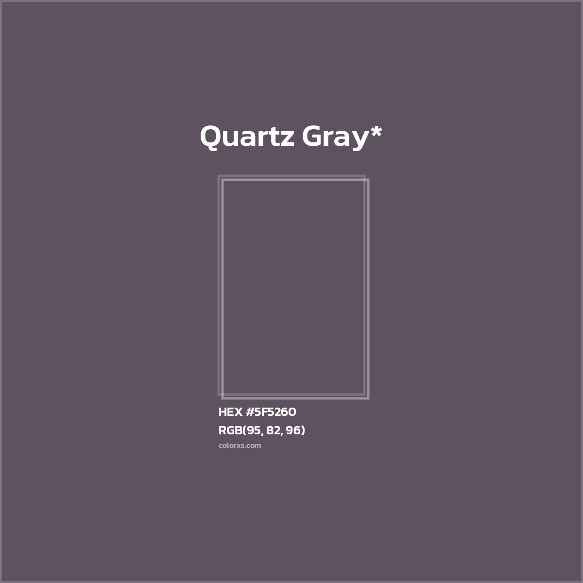 HEX #5F5260 Color Name, Color Code, Palettes, Similar Paints, Images