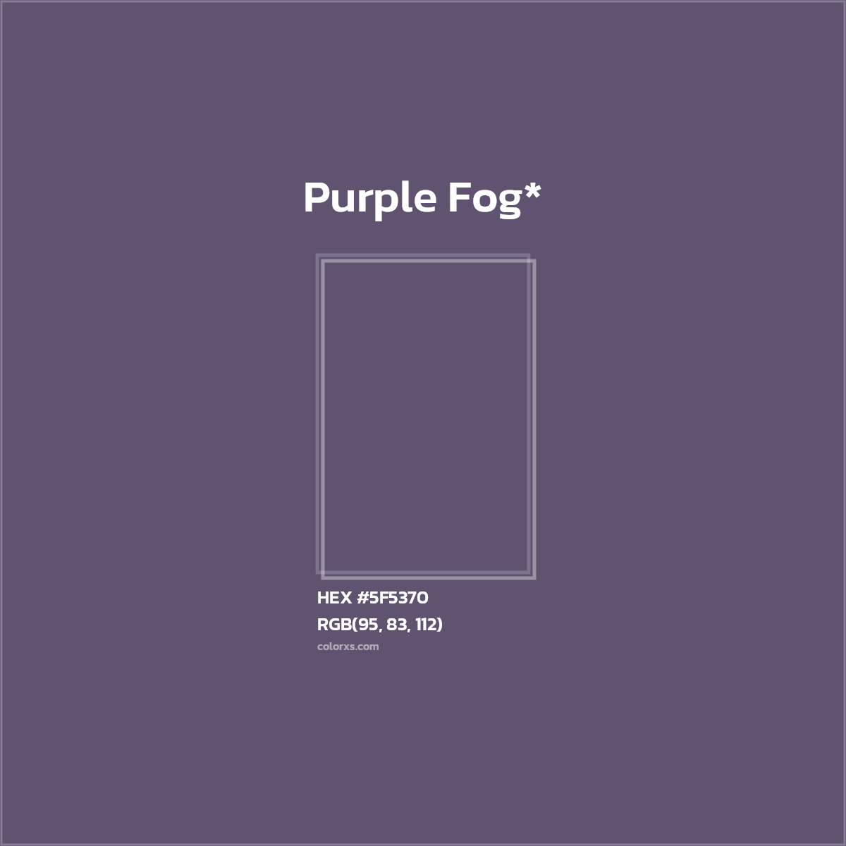 HEX #5F5370 Color Name, Color Code, Palettes, Similar Paints, Images