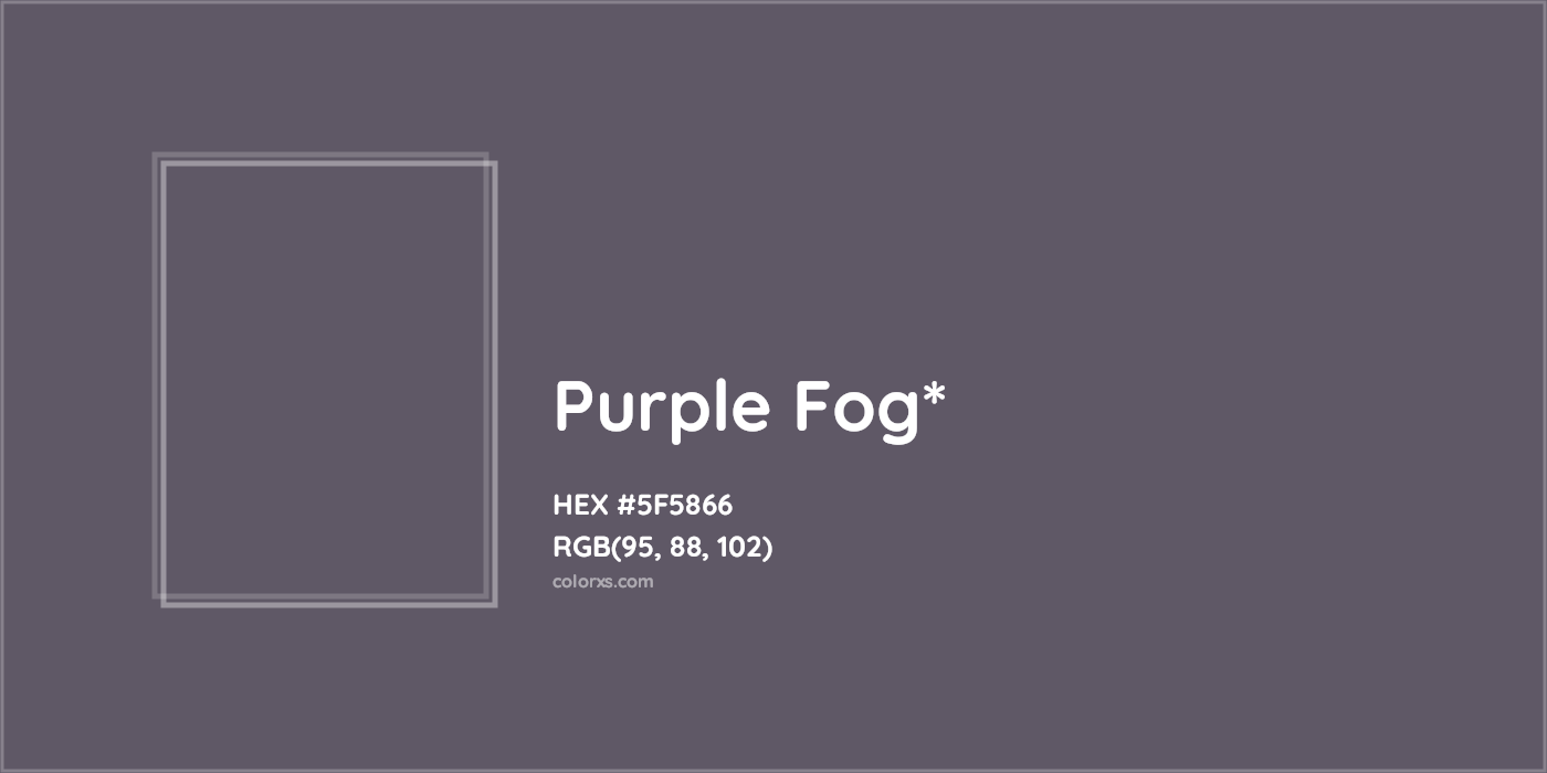 HEX #5F5866 Color Name, Color Code, Palettes, Similar Paints, Images