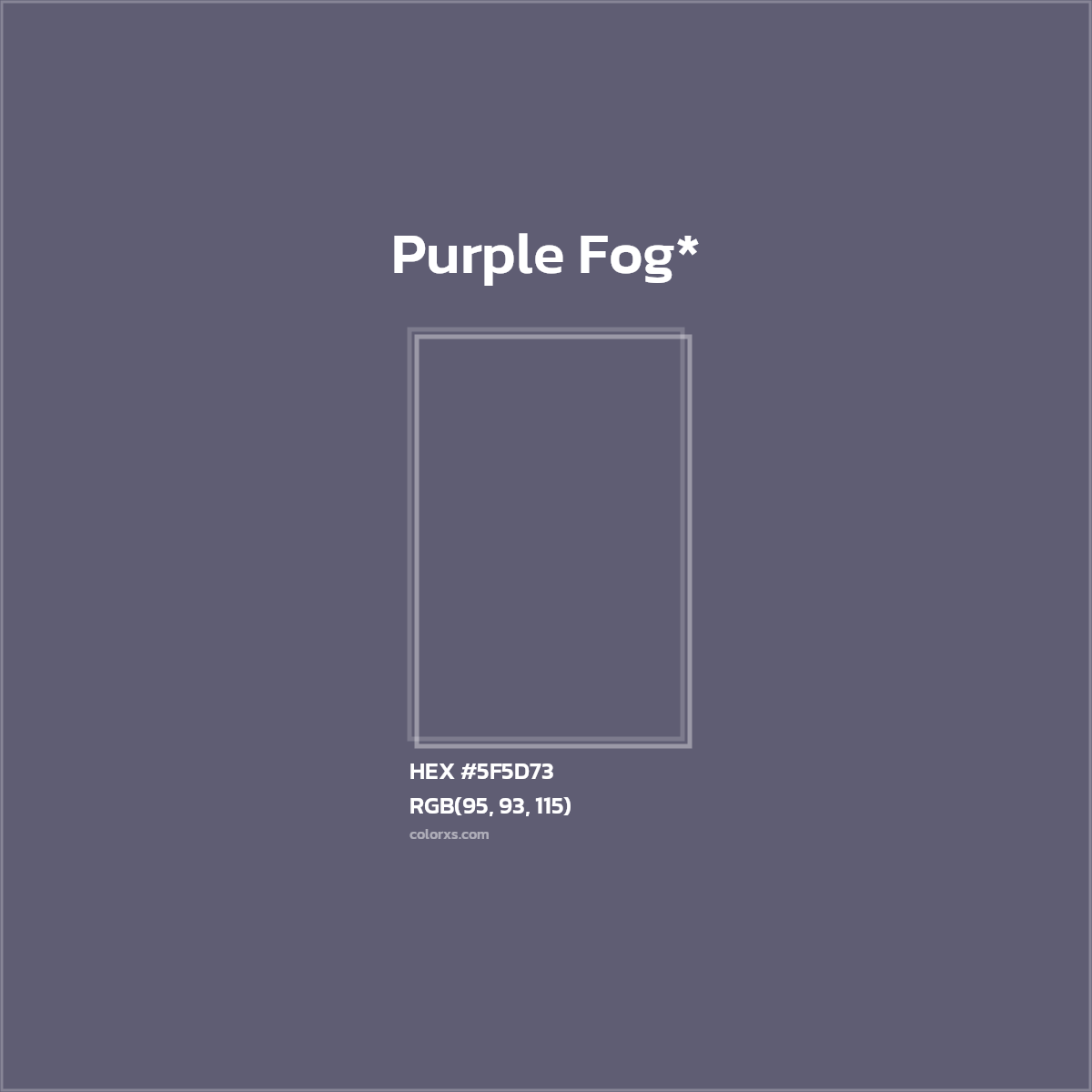 HEX #5F5D73 Color Name, Color Code, Palettes, Similar Paints, Images