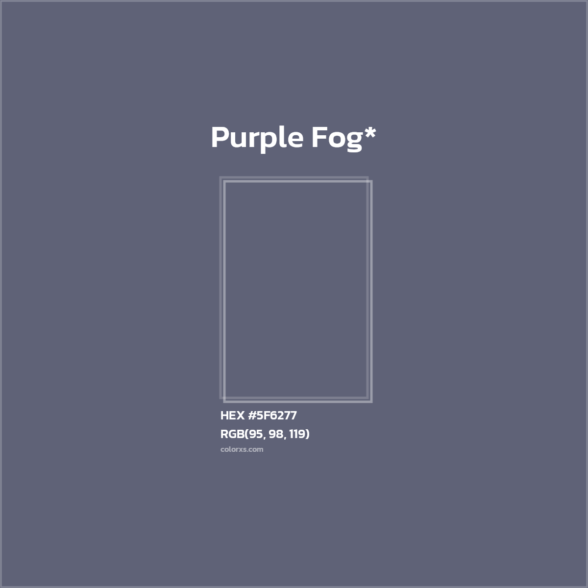 HEX #5F6277 Color Name, Color Code, Palettes, Similar Paints, Images