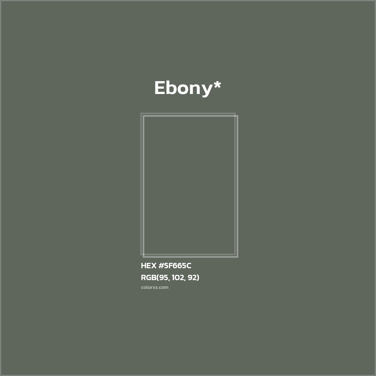 HEX #5F665C Color Name, Color Code, Palettes, Similar Paints, Images