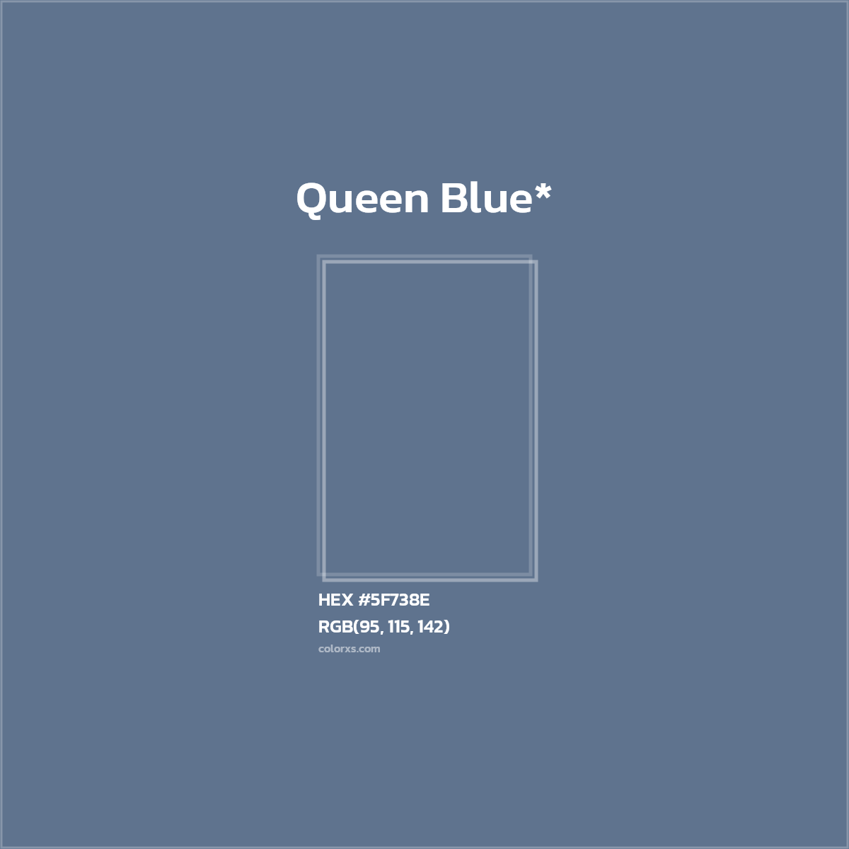 HEX #5F738E Color Name, Color Code, Palettes, Similar Paints, Images