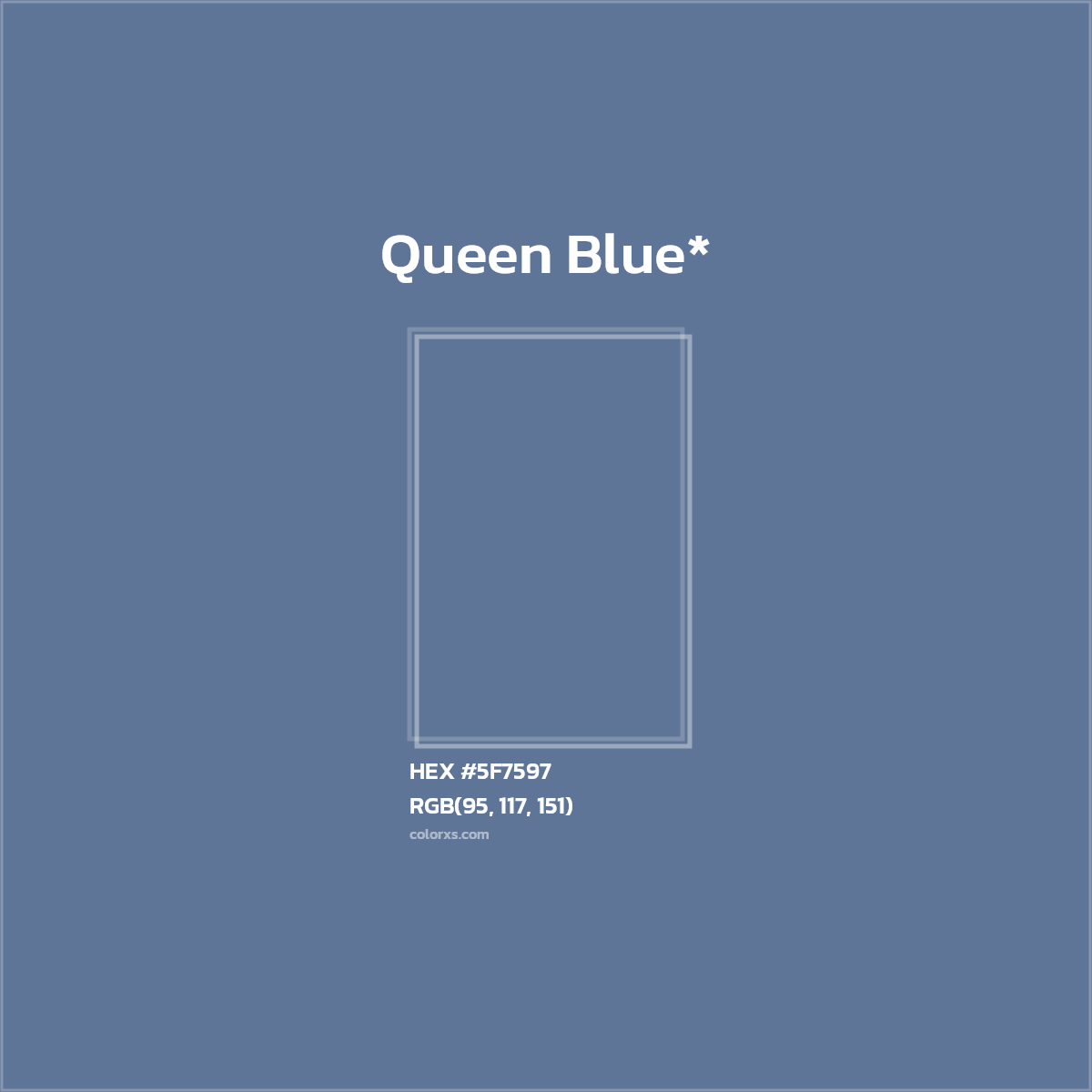 HEX #5F7597 Color Name, Color Code, Palettes, Similar Paints, Images