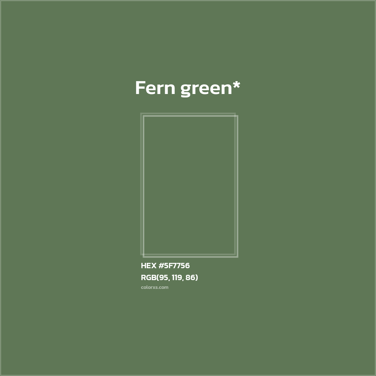 HEX #5F7756 Color Name, Color Code, Palettes, Similar Paints, Images