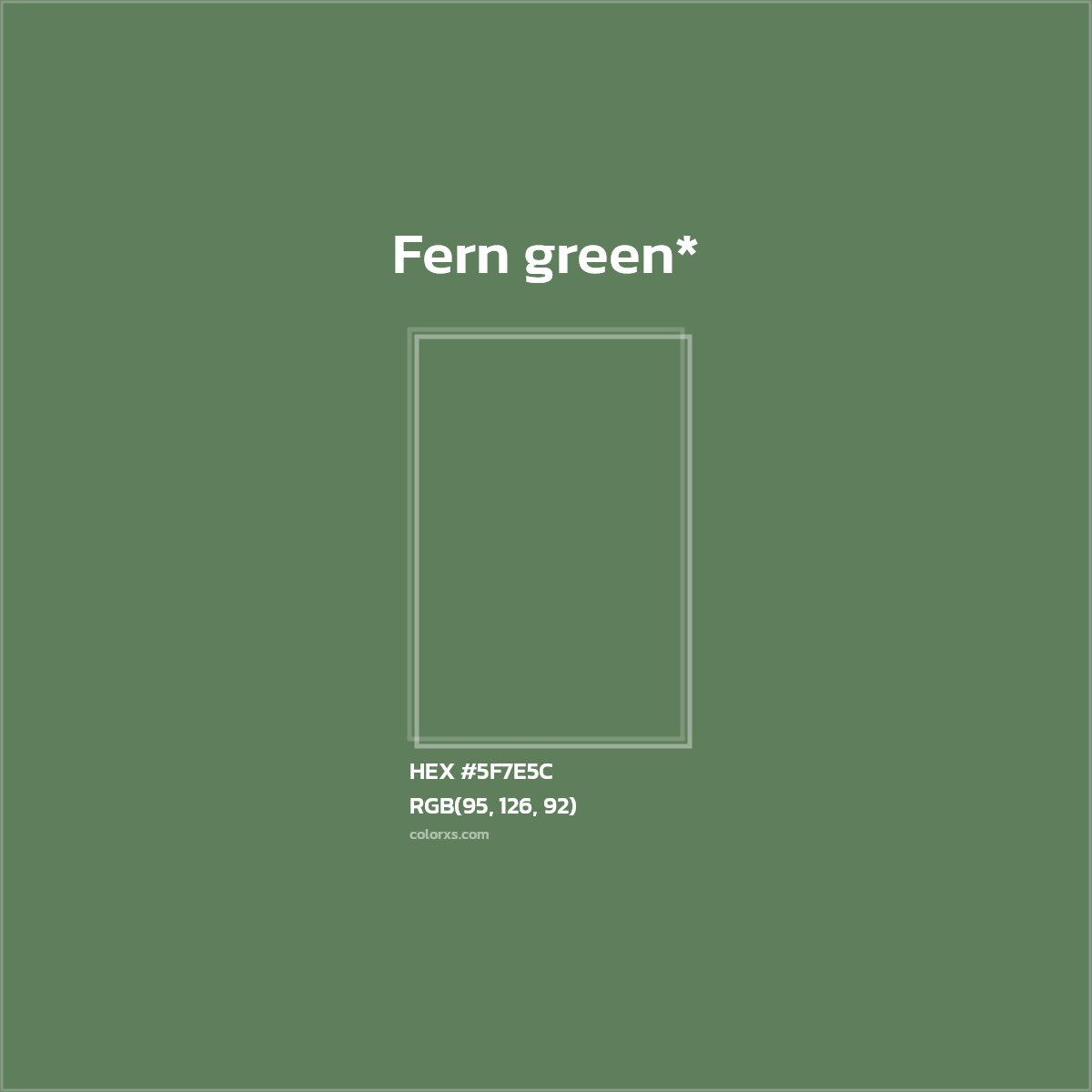 HEX #5F7E5C Color Name, Color Code, Palettes, Similar Paints, Images