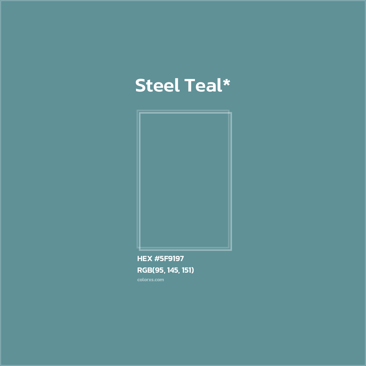 HEX #5F9197 Color Name, Color Code, Palettes, Similar Paints, Images