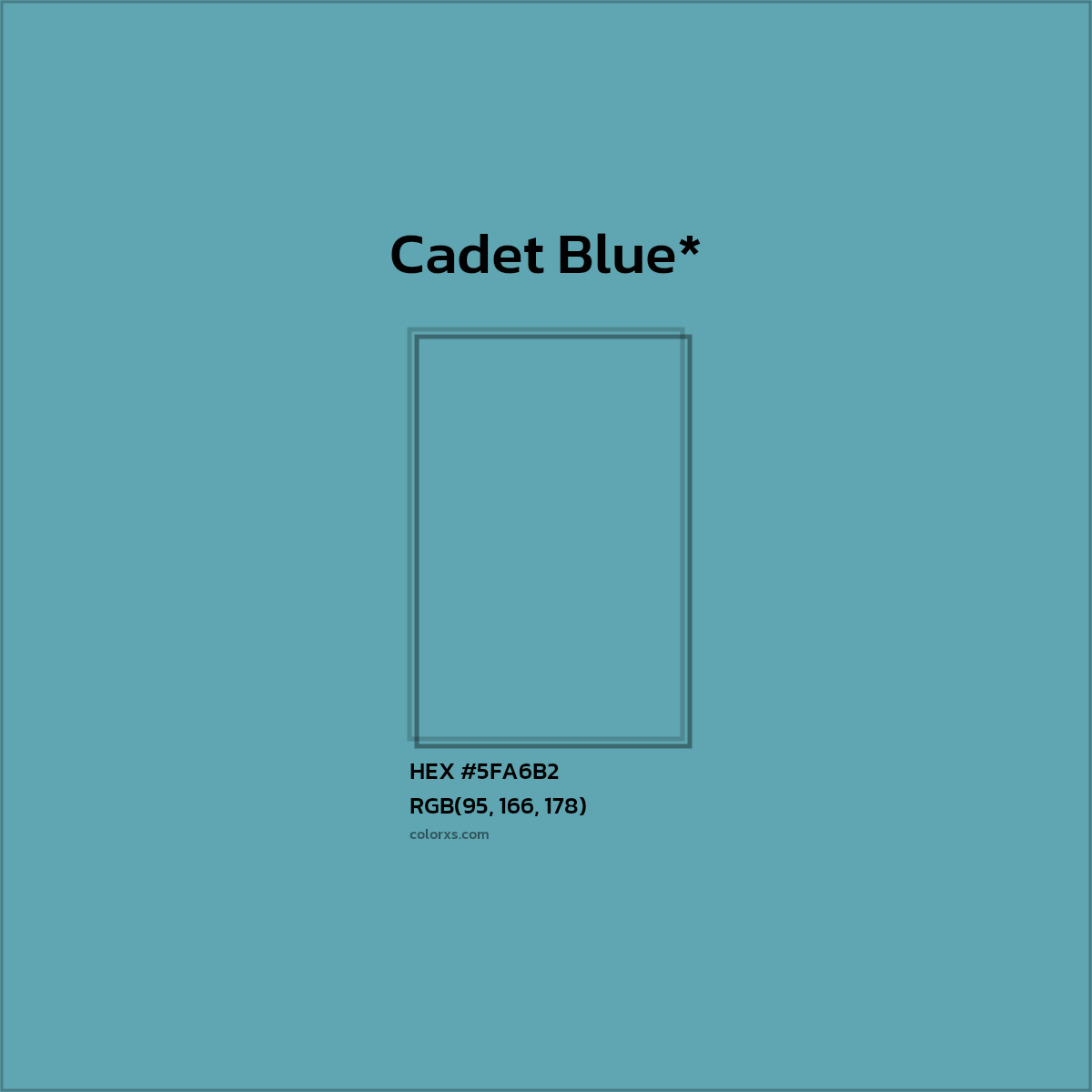 HEX #5FA6B2 Color Name, Color Code, Palettes, Similar Paints, Images