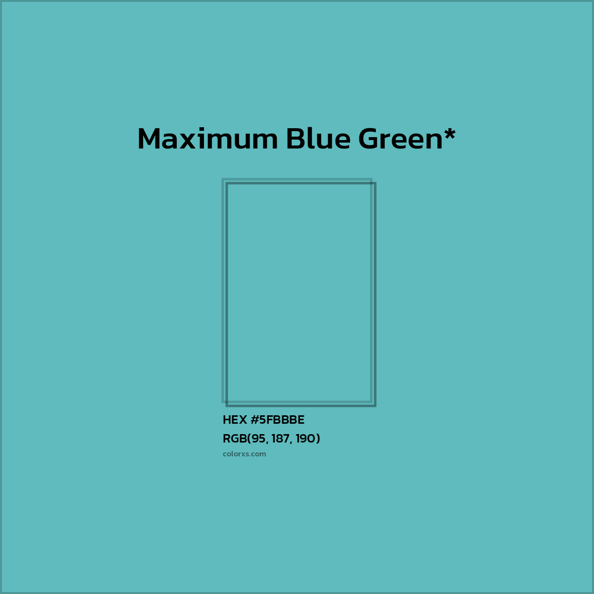 HEX #5FBBBE Color Name, Color Code, Palettes, Similar Paints, Images
