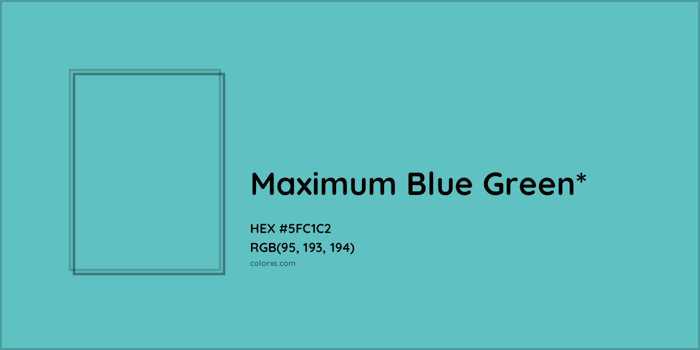 HEX #5FC1C2 Color Name, Color Code, Palettes, Similar Paints, Images