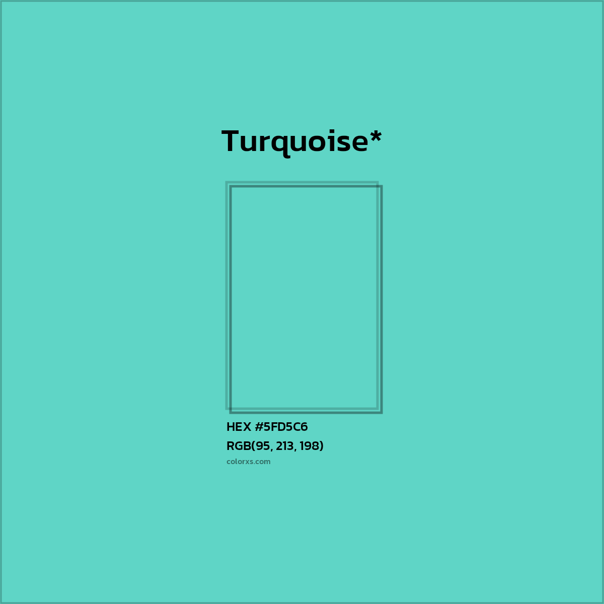 HEX #5FD5C6 Color Name, Color Code, Palettes, Similar Paints, Images