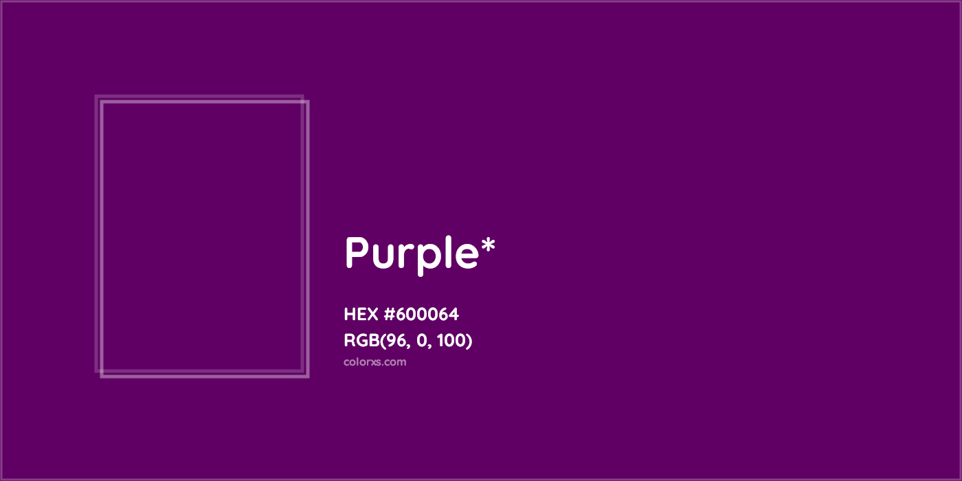 HEX #600064 Color Name, Color Code, Palettes, Similar Paints, Images