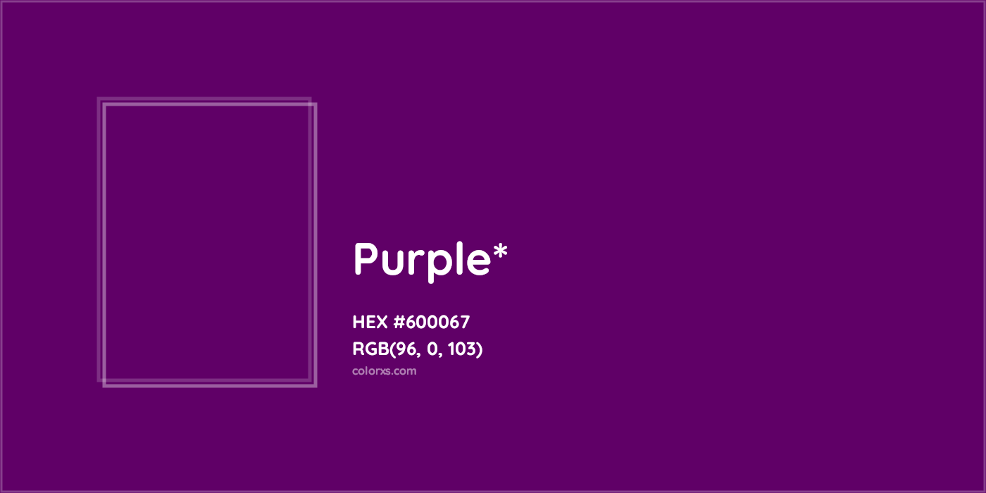 HEX #600067 Color Name, Color Code, Palettes, Similar Paints, Images