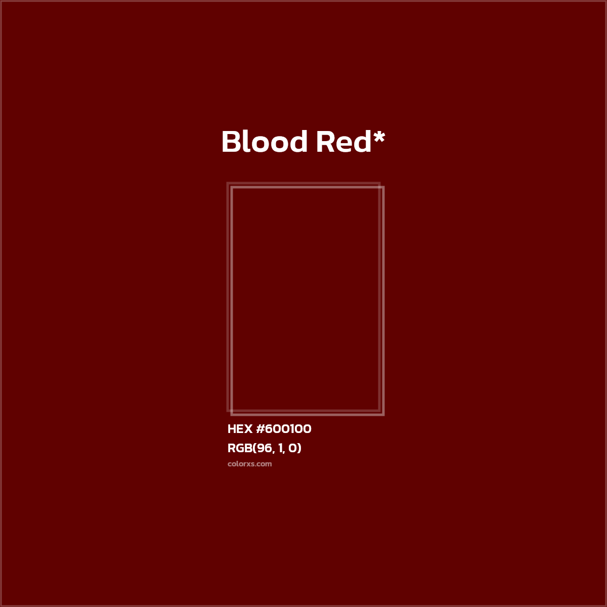HEX #600100 Color Name, Color Code, Palettes, Similar Paints, Images