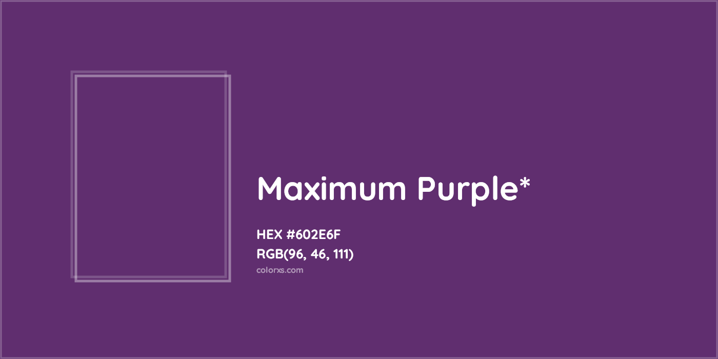 HEX #602E6F Color Name, Color Code, Palettes, Similar Paints, Images