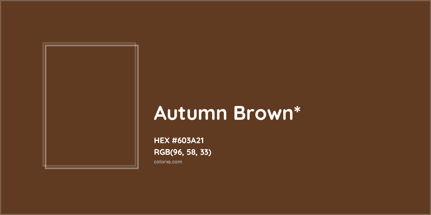 HEX #603A21 Color Name, Color Code, Palettes, Similar Paints, Images