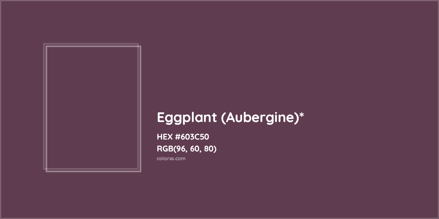 HEX #603C50 Color Name, Color Code, Palettes, Similar Paints, Images