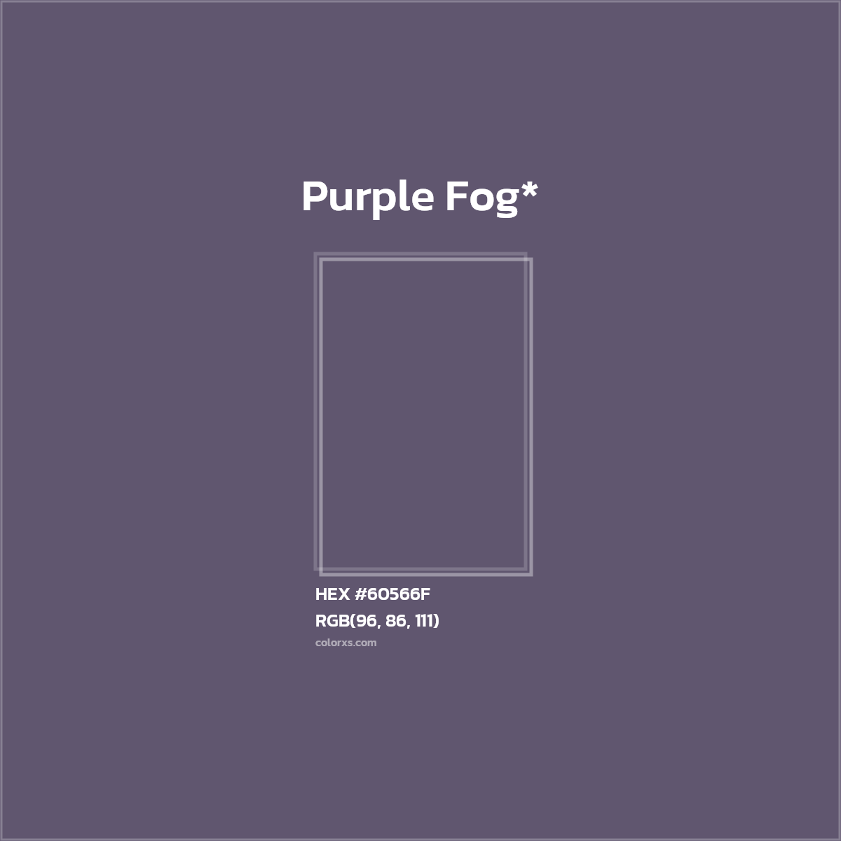 HEX #60566F Color Name, Color Code, Palettes, Similar Paints, Images