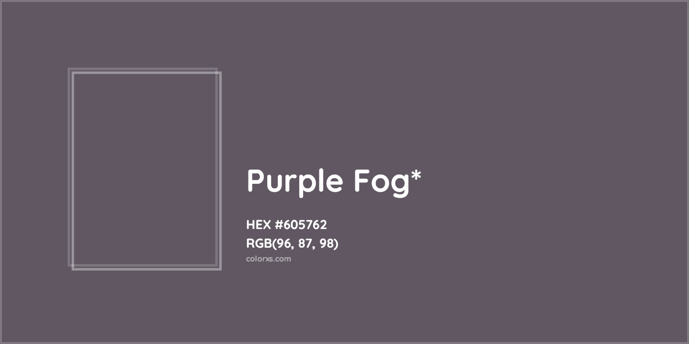 HEX #605762 Color Name, Color Code, Palettes, Similar Paints, Images