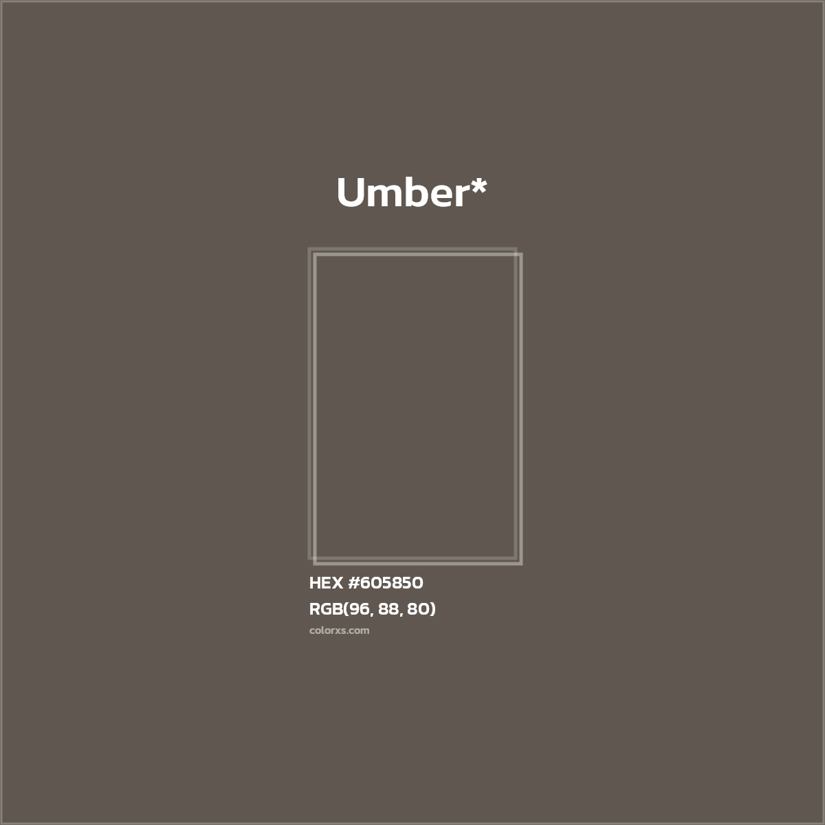 HEX #605850 Color Name, Color Code, Palettes, Similar Paints, Images