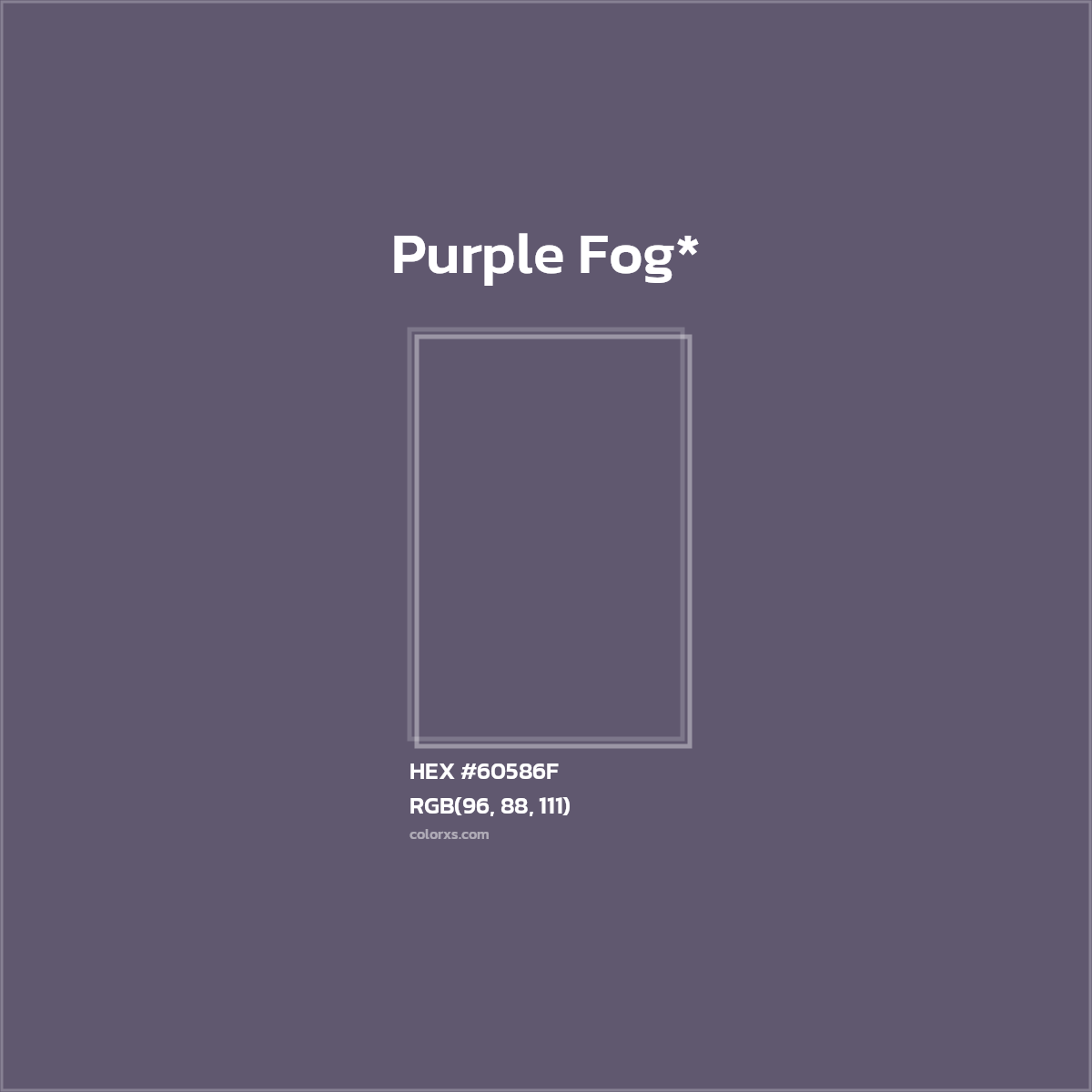 HEX #60586F Color Name, Color Code, Palettes, Similar Paints, Images